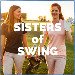 Sisters of Swing Women's Golf
